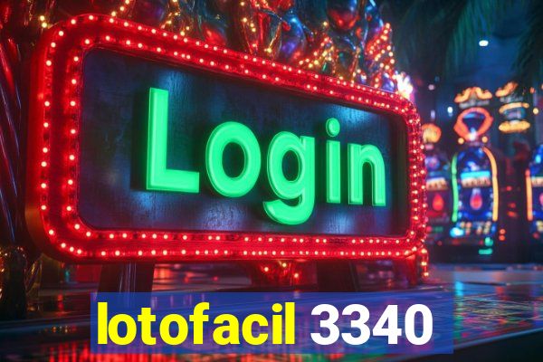 lotofacil 3340